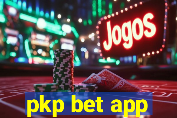 pkp bet app